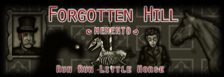 Forgotten Hill Memento